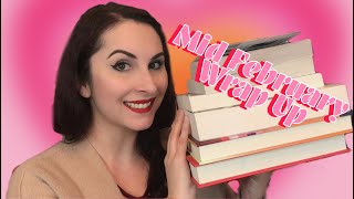 Mid February 2022 Wrap Up!