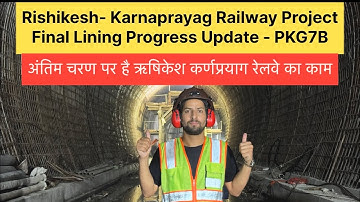 Rishikesh - Karnaprayag Rail Project Final Lining Progress Update , 05  July 2025 || Chardham Rail !
