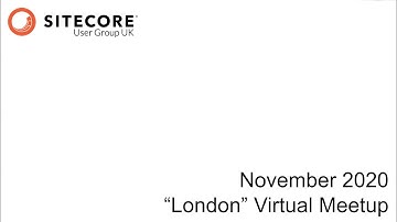 Virtual UK Sitecore User Group November 2020