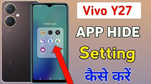 Vivo Y27 Me Hide App Setting/How to hide apps in vivo y27/ Vivo y27 me app hide Kaise karte hai