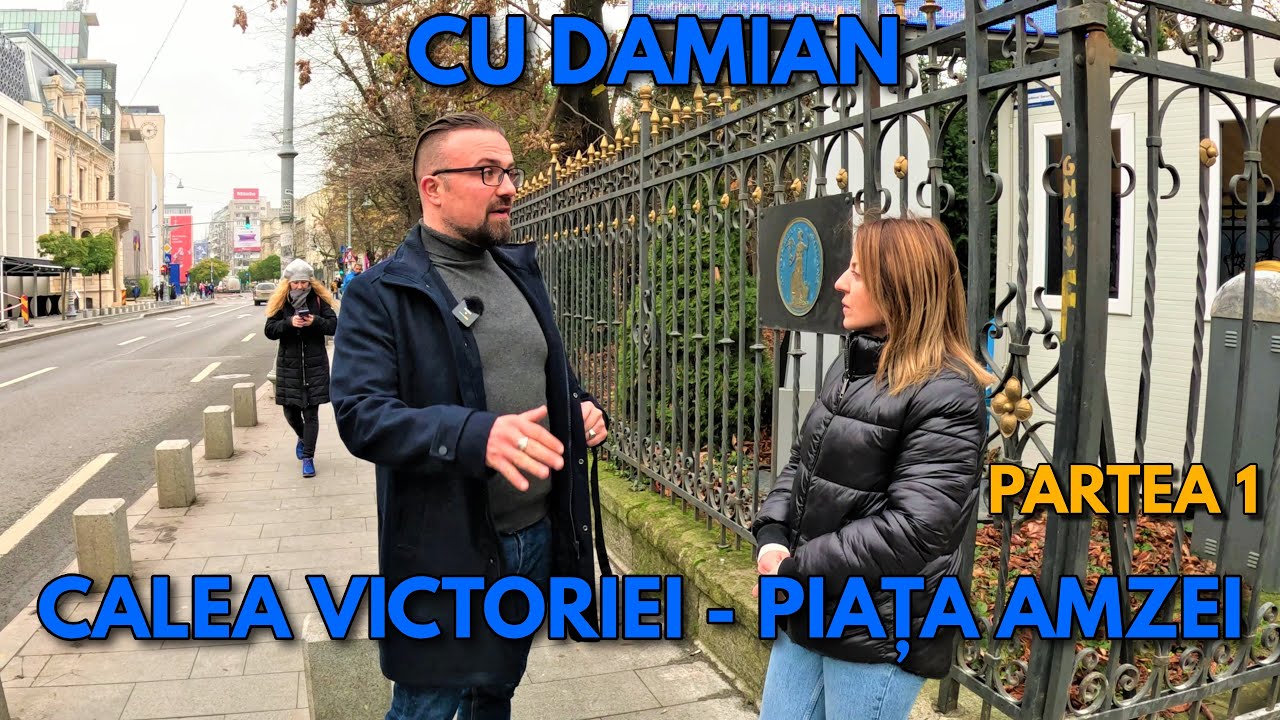 (1) Cu Damian Anfile Pe Calea Victoriei - Scotocim toate colturile istoriei