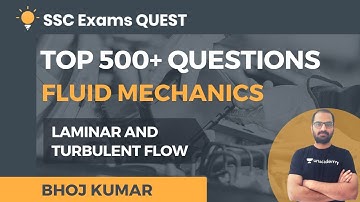 [Top 500+ Questions] Fluid Mechanics | Laminar and Turbulent Flow | SSC Exam