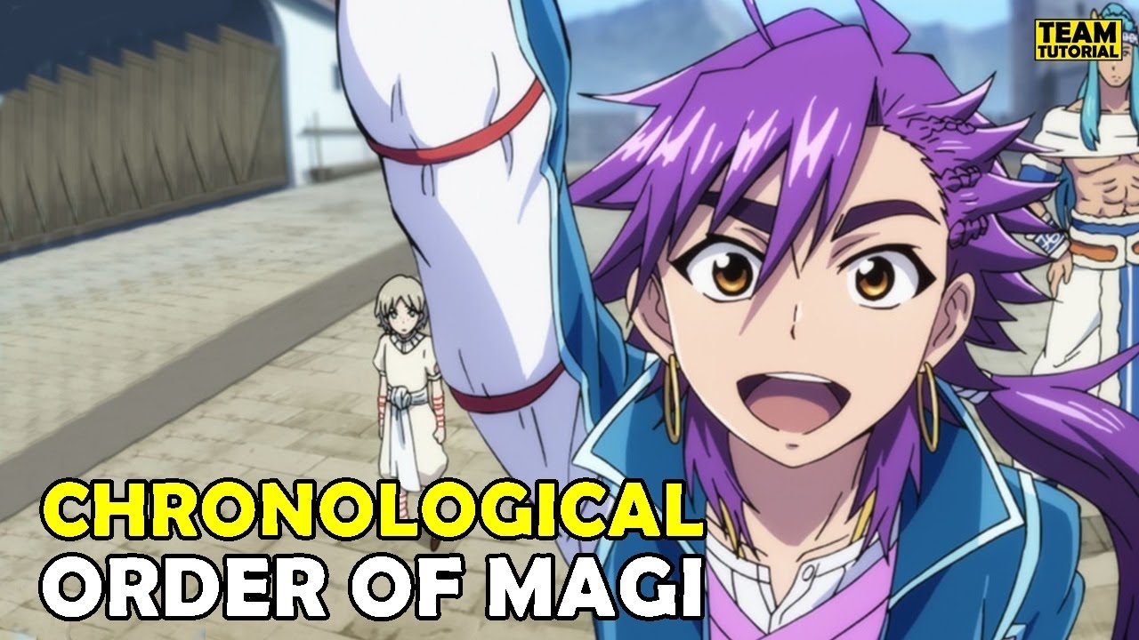 Which Magi Anime Should You Watch First? - Watch Order & Filler List -  TechNadu