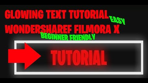 WonderShare Filmora Glowing Text Tutorial !BEGINNER FRIENDLY!