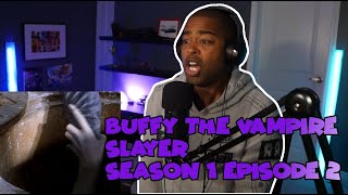 MY FIRST TIME Watching Buffy The Vampire Slayer Season 1 Episode 2 The Harvest REACTION