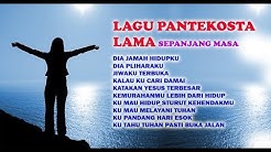 LAGU PANTEKOSTA LAMA SEPANJANG MASA #1  - Durasi: 21:44. 