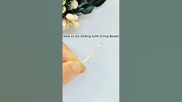 Beading Tutorial: Make A Secured Ending with Crimp Beads and Crimp Covers