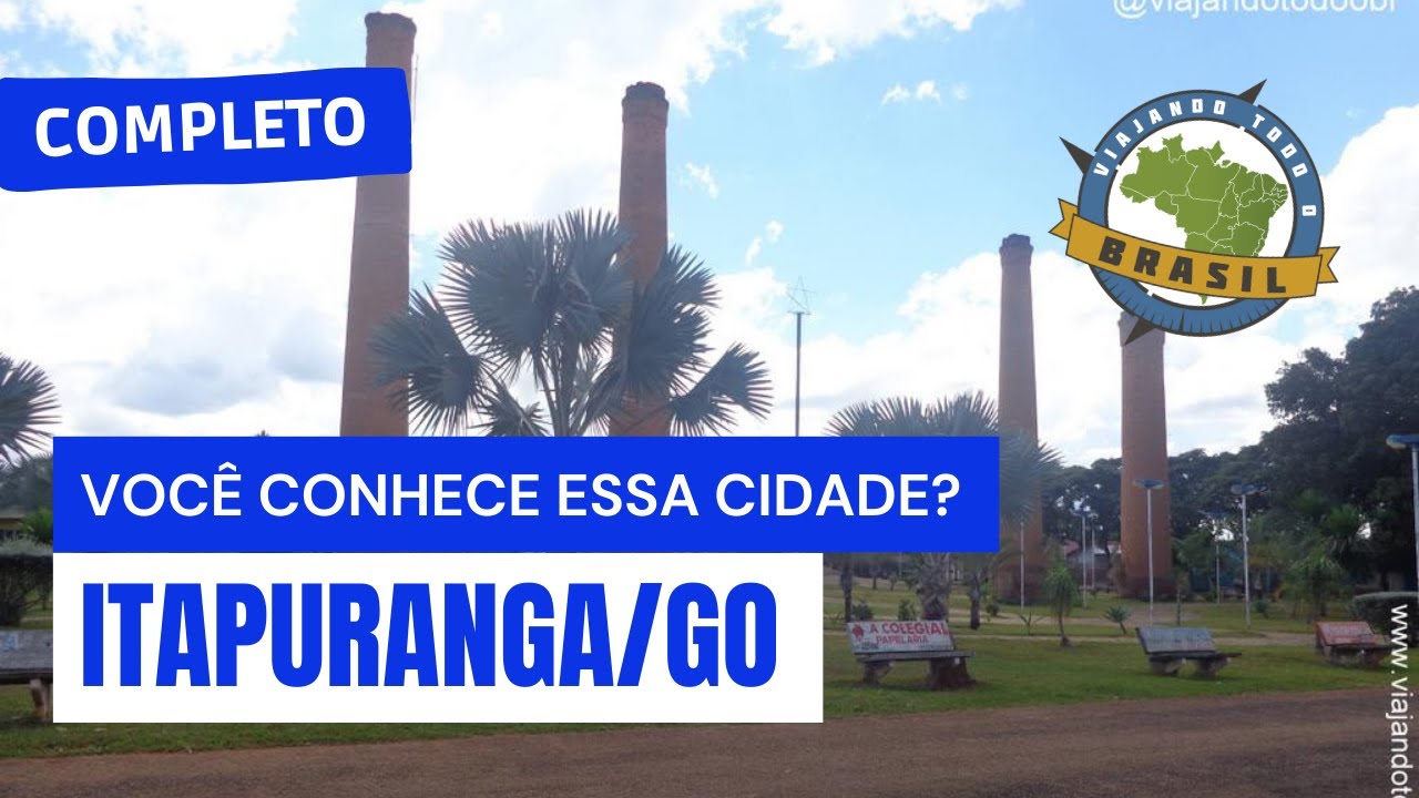 Itapuranga/GO - Especial - Viajando Todo o Brasil - YouTube