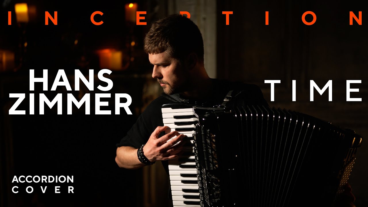 Hans Zimmer Time (Accordion cover by 2MAKERS) YouTube