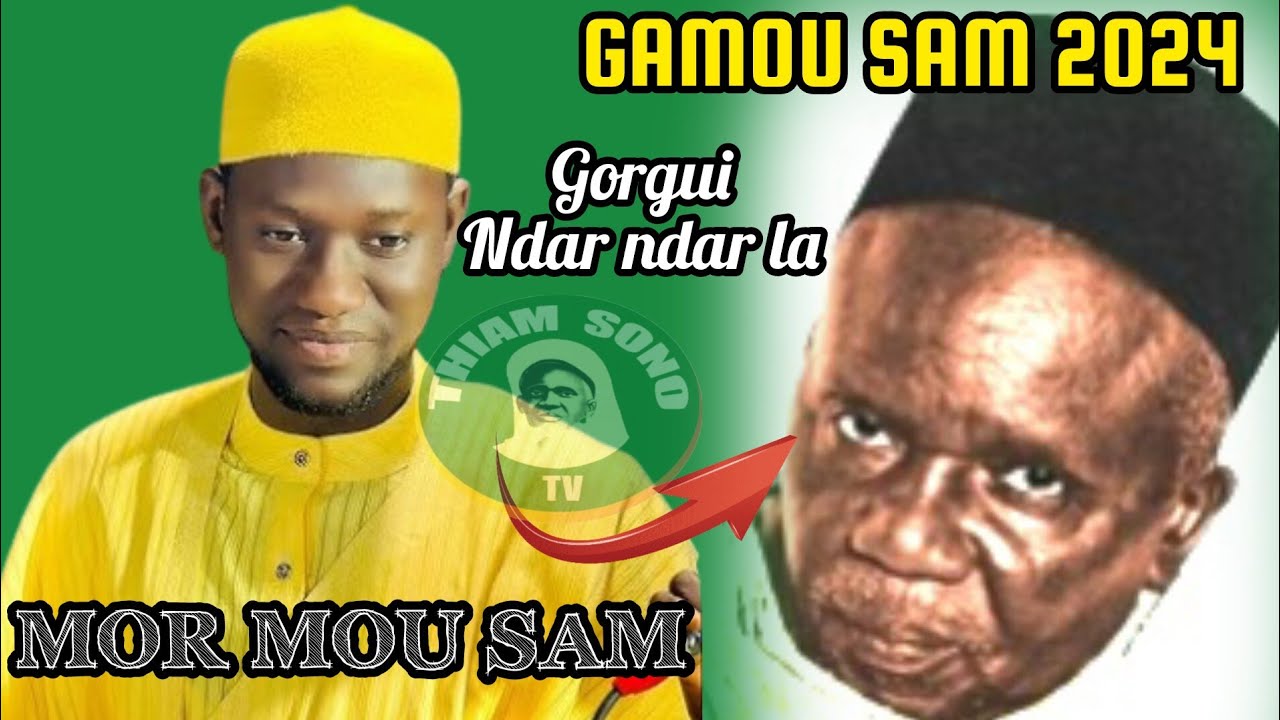 Mor mou Sam todjena gamou Sam Mboup