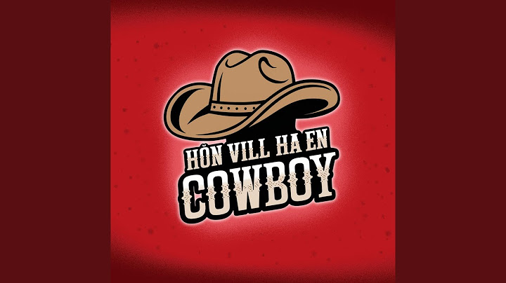 HON VILL HA EN COWBOY (feat. Nango)