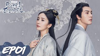 Novoland: Pearl Eclipse | EP01 | Strim Percuma di WeTV | ENG SUB]