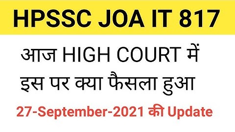 HP JOA IT-817 HIGH COURT DECISION TODAY