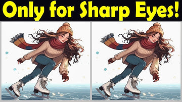 Spot the Difference : Only for Sharp Eyes - Finding Difference Challenge 🎮360 (A Little Tricky )