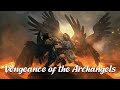 The Vengeance of the Archangels  (Book of Enoch Explained) [Chapters 9-11]