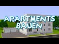 Simtorial: Apartments bauen || Die Sims 3 Tutorial [german/deutsch]