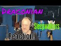 Draconian - Sleepwalkers   (Reaction)