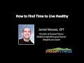 Swamp fitness  how to find time to live healthy  jarred mussen cpt