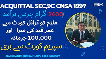 Acquittal sec,9C CNSA1997 | Narcotic cases | Control of narcotic substances act 1997