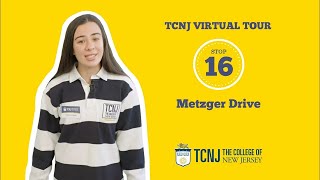 TCNJ Virtual Tour: Metzger Drive