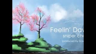 Feelin' Dawn - Sniper Cheez (Produced by Gavintoo)