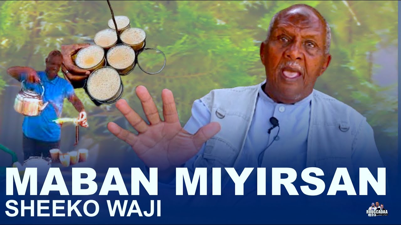 Maban miyirsan' Maxamed xasan cali waji sheeko