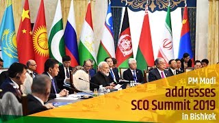 PM Modi addresses SCO Summit 2019 in Bishkek