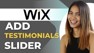 How To Add Testimonials Slider In Wix (Boost Credibility)
