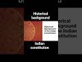 Historical Background of Indian Constitution | #UPSC Summary |#Theory + SamplePaper #upsc2026