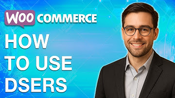 How To Use Dsers With Woocommerce [2025 Guide]