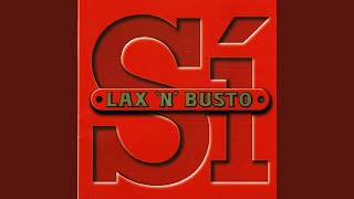 Video thumbnail of "Lax'n'Busto - Poder Tocar-te"