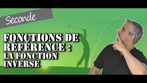 Fonctions de référence - Fonction Inverse