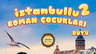 İSTANBULLU ROMAN ÇOCUKLARI 2-KAMERA ARKASI(1. PART)