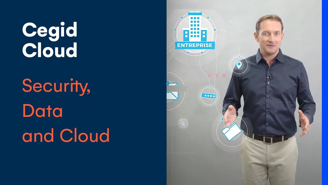 Is my data really secure in the Cloud ? | Cegid