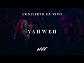 Yahweh | Concierto En Vivo | New Wine