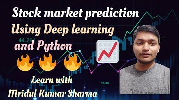 How to Predict Stock Market Movements using Deep Learning and  python | Basics for algo trading bot