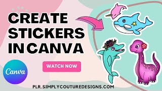 Create Stickers in Canva Tutorial