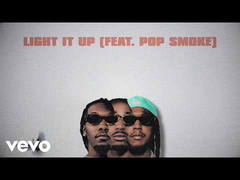 Migos, Pop Smoke - Light It Up (Lyric Video)