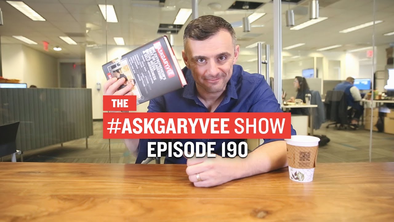 #AskGaryVee Episode 190: The #AskGaryVee Book Launch