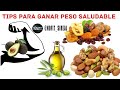 ALIMENTOS PARA GANAR PESO DE FORMA SALUDABLE