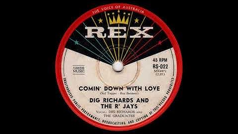 Dig Richards + R' Jays + Comin' Down With Love (1960)