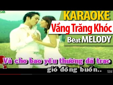 [ KARAOKE ] Vầng Trăng Khóc - Beat Chuẩn MELODY Cực Hay