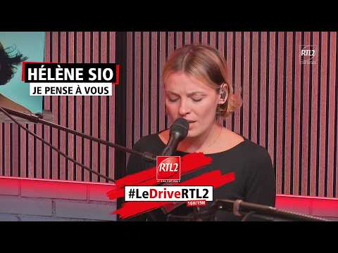 Hélène Sio interprète "Je pense à vous" dans #LeDriveRTL2