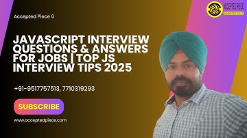 15. JavaScript Interview Questions & Answers for Jobs | Top JS Interview Tips 2025