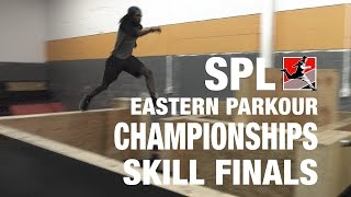 Eastern Parkour Championships // SKILL COMPETITION