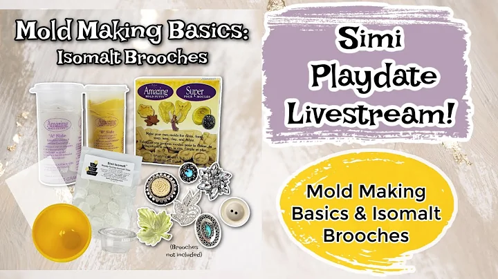 Simi Isomalt Livestream Playdate: Mold Making Basics & Isomalt Brooches!