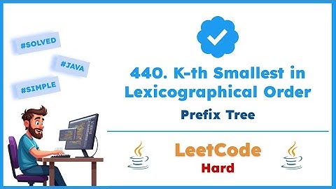 LeetCode 440. K-th Smallest in Lexicographical Order | Prefix Tree | Java