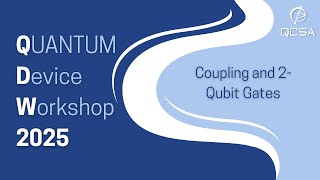 QDW Beginner Track Day 1, Session 6: Coupling and 2-Qubit Gates