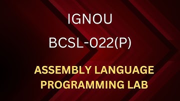 BCSL 022P ASSEMBLY LANGUAGE PROG. LAB