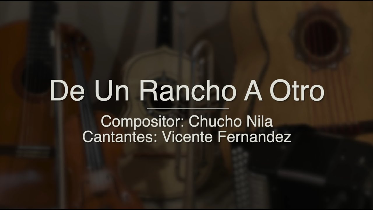 De Un Rancho A Otro Puro Mariachi Karaoke Vicente Fernandez Youtube